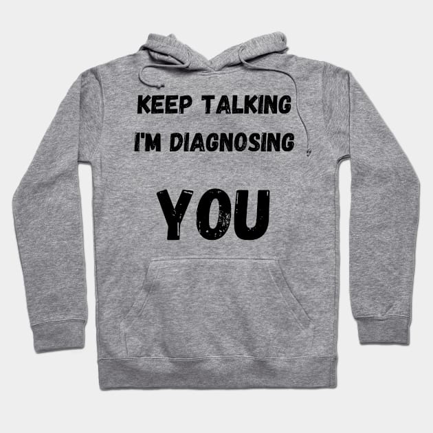 Keep Talking T-Shirt Hoodie by The Trauma Survivors Foundation